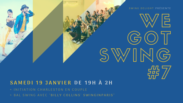 We Got Swing - Live SwinginParis - Delightime Edition